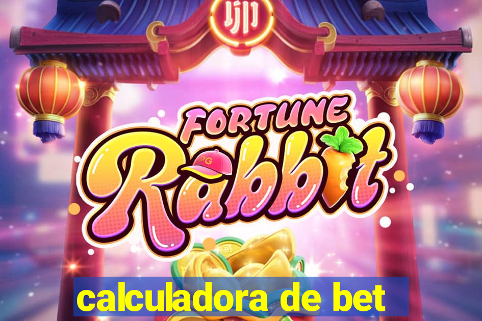 calculadora de bet